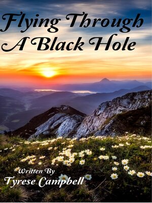 cover image of Flying Through a Black Hole